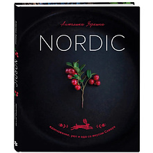 Книга "Nordic. Вдохновение, уют и еда со вкусом Севера"