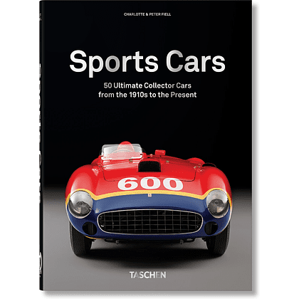 Книга на английском языке "Sport Cars. 50 Ultimate Collector Cars from the 1910s to the Present", Charlotte & Peter Fiell